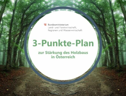 3-Punkte-Plan zur Stärkung des Holzbaus in Österreich
